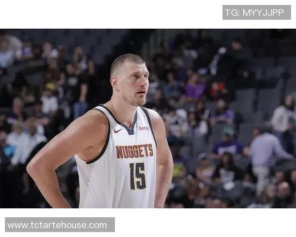 尼古拉约基奇：篮球场上的全能巨星与未来的传奇之路