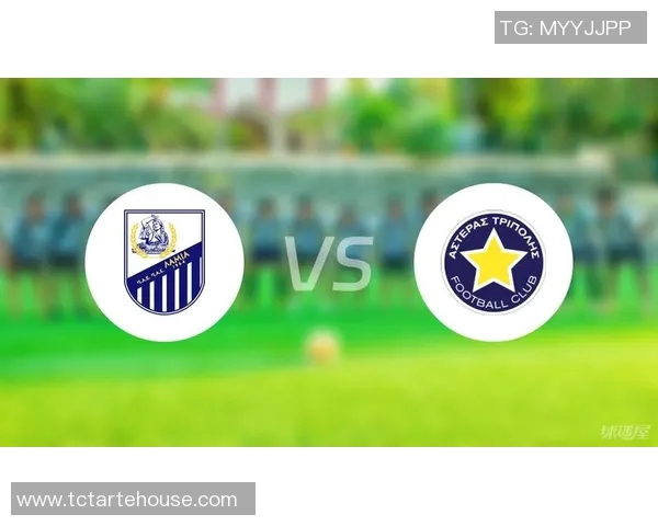 特里波利斯与拉米亚的激烈对决揭示足球战术与团队精神的完美结合